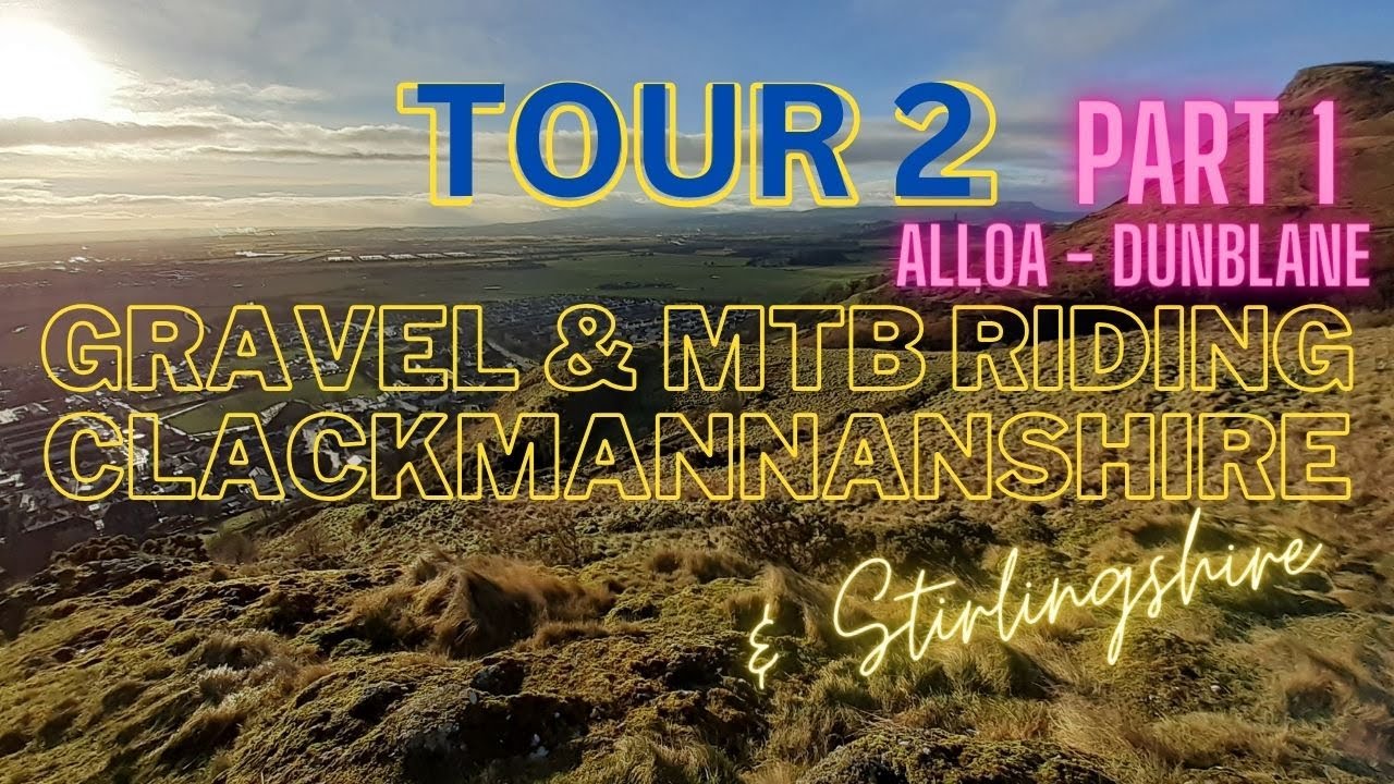 Gravel Touring Scotland - Clackmannanshire Tours - 2: Alloa West Part 1
