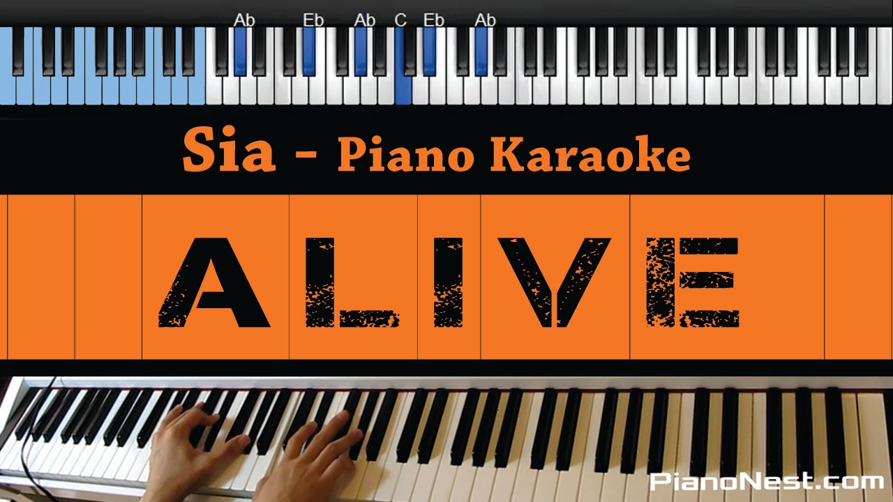 Sia - Alive - Lower Key (Piano Karaoke / Sing Along / Cover with Lyrics)