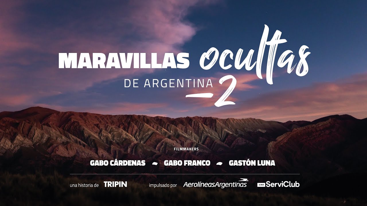 Maravillas Ocultas de Argentina 2 by Tripin Argentina