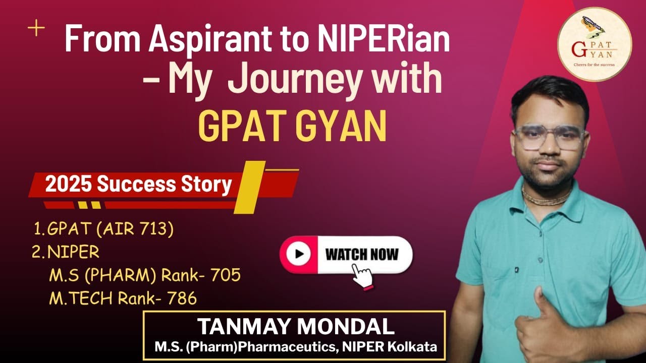 GPAT GYAN SUCCESS STORY 03 | Tanmay Mondal’s Inspiring Journey | GPAT 2025 Motivation | 