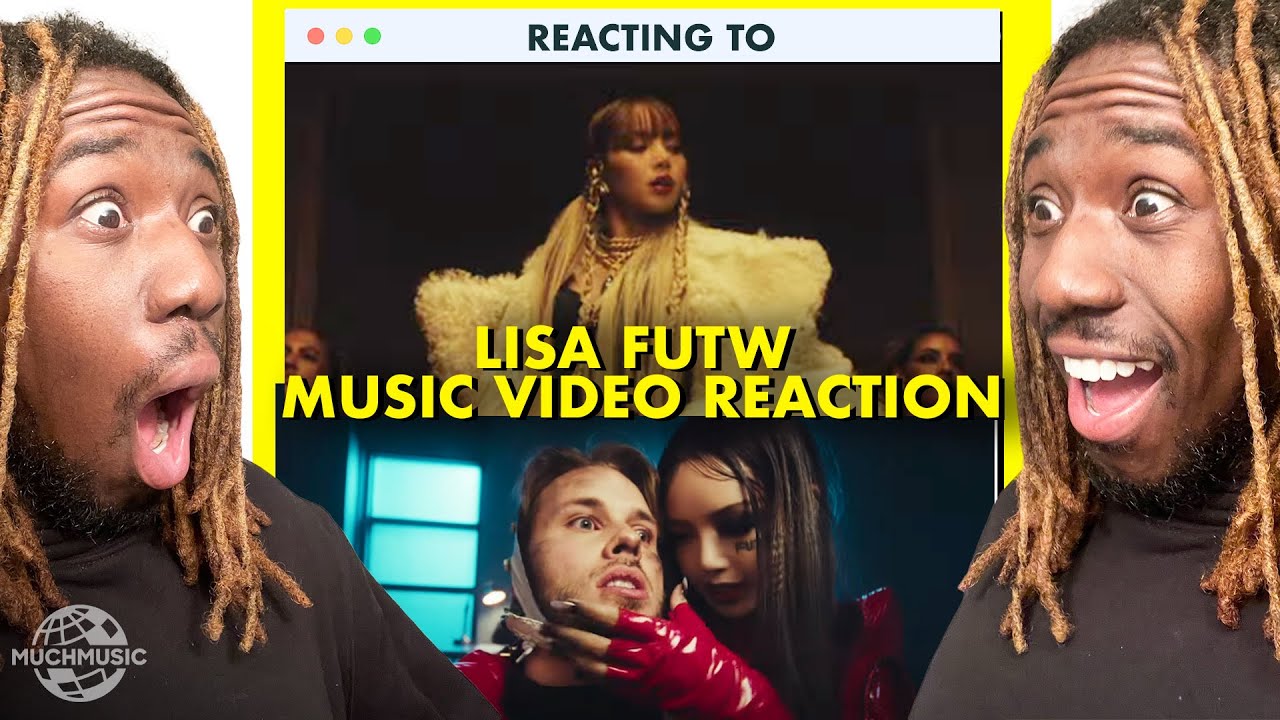 LISA 'FUTW' MV REACTION: She Can RAP RAP!!!!!!!!!