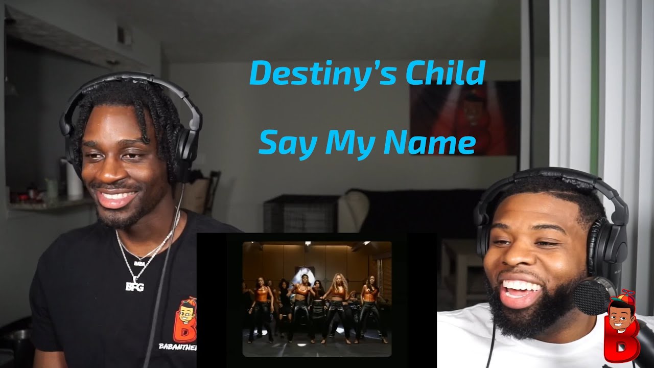 FIRST TIME reacting to Destiny's Child - Say My Name | Babanthekidd (Official Music Video)