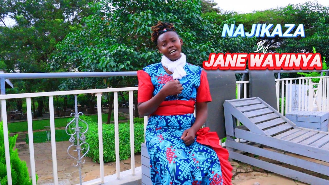 NAJIKAZA BY JANE WAVINYA {OFFICIAL VIDEO}