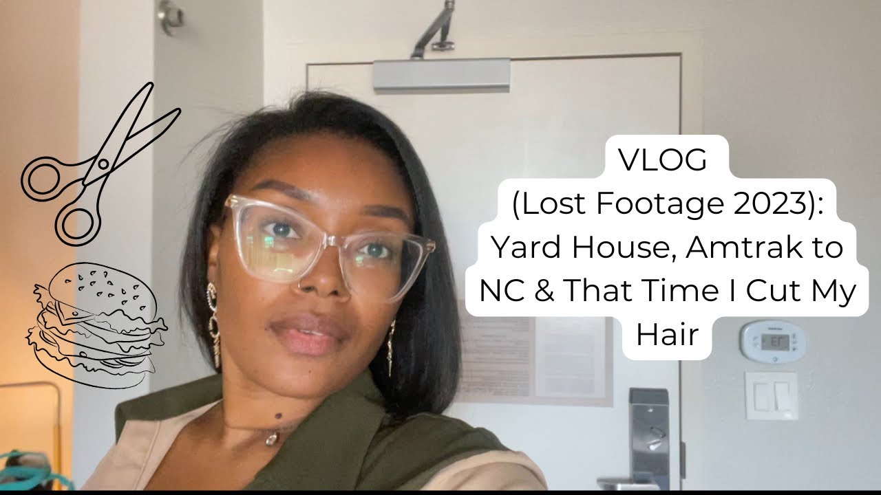 VLOG (2023): Amtrak to NC & That Time I Cut My Hair