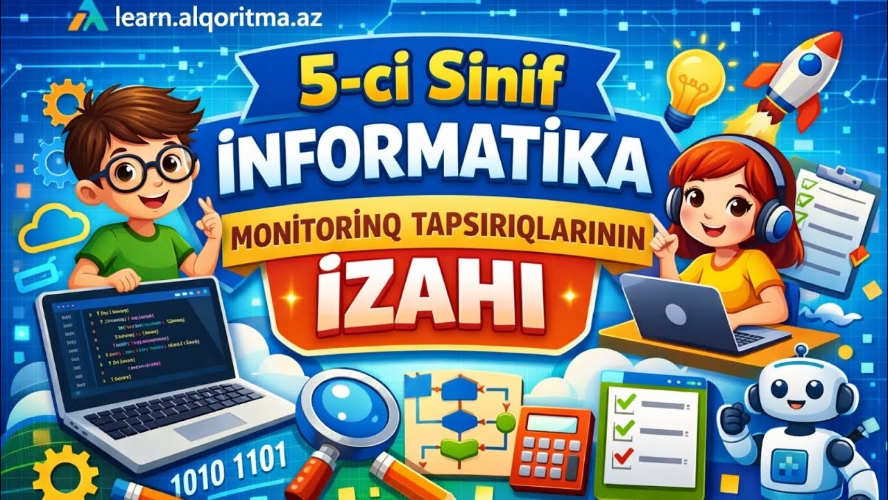 Monitorinq 5-ci sinif informatika alqoritma.az saytında verilən tapşırıqların izahı. #beniöneçıkart
