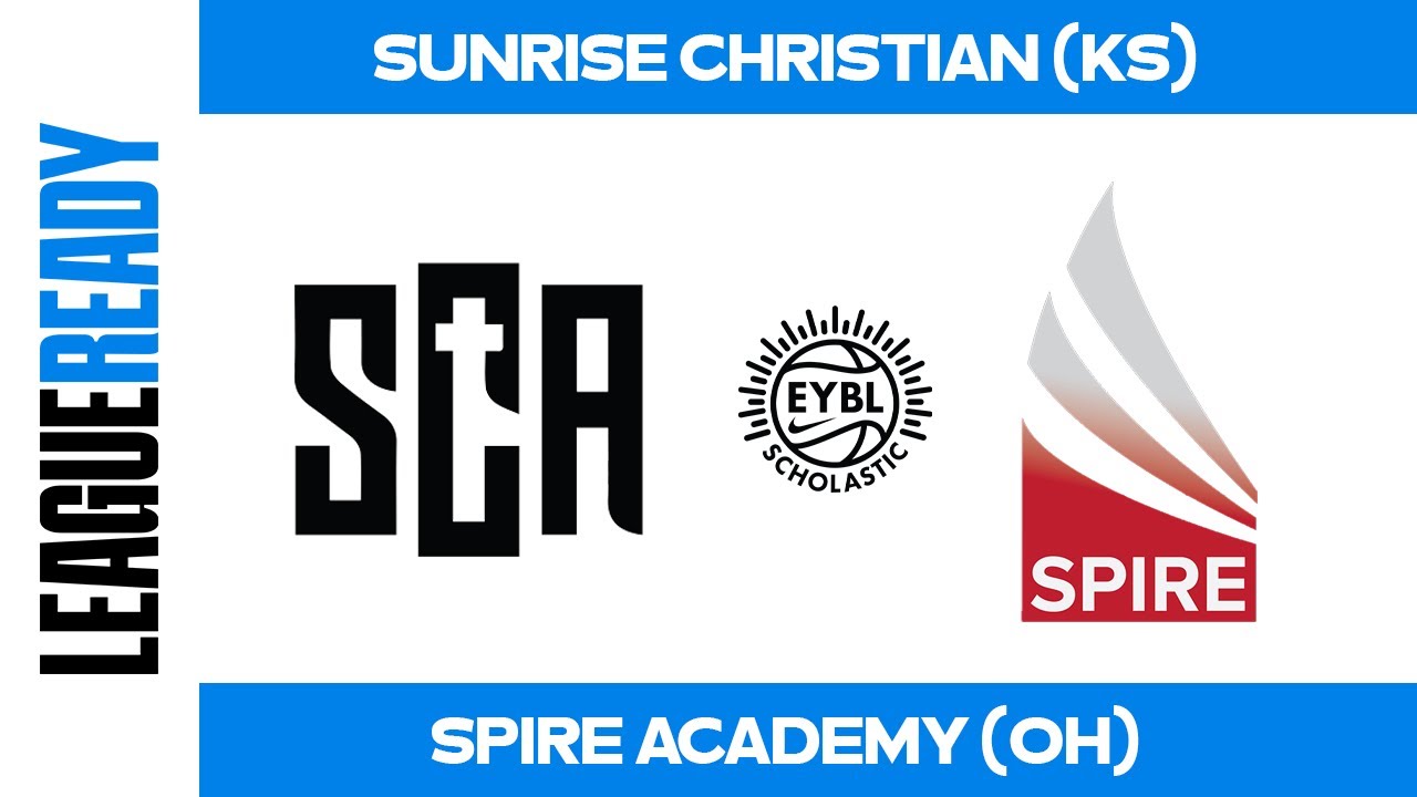 EYBL Scholastic - Sunrise Christian Academy (KS) vs Spire Academy (OH)
