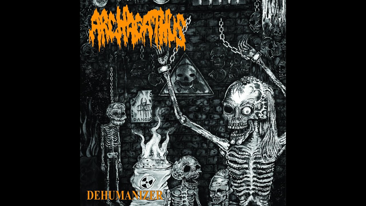 Archagathus - Dehumanizer [FULL] (2014)