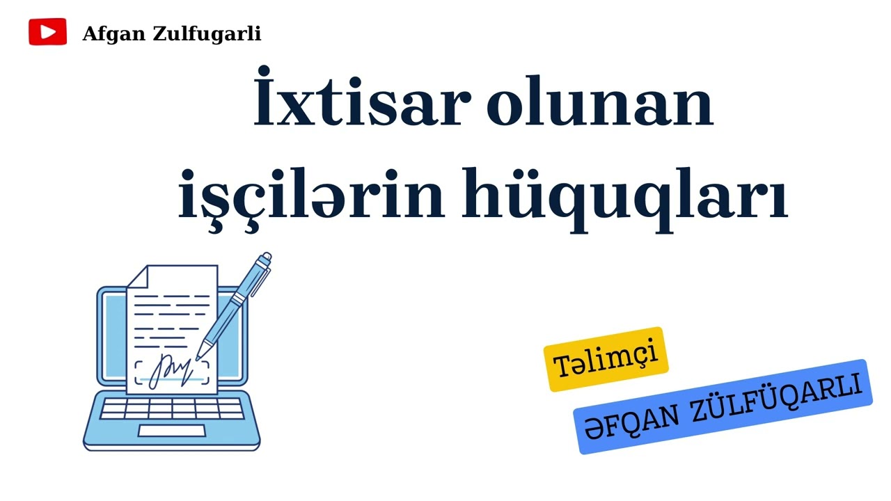 İxtisar olunan işçilərin hüquqları haqqında