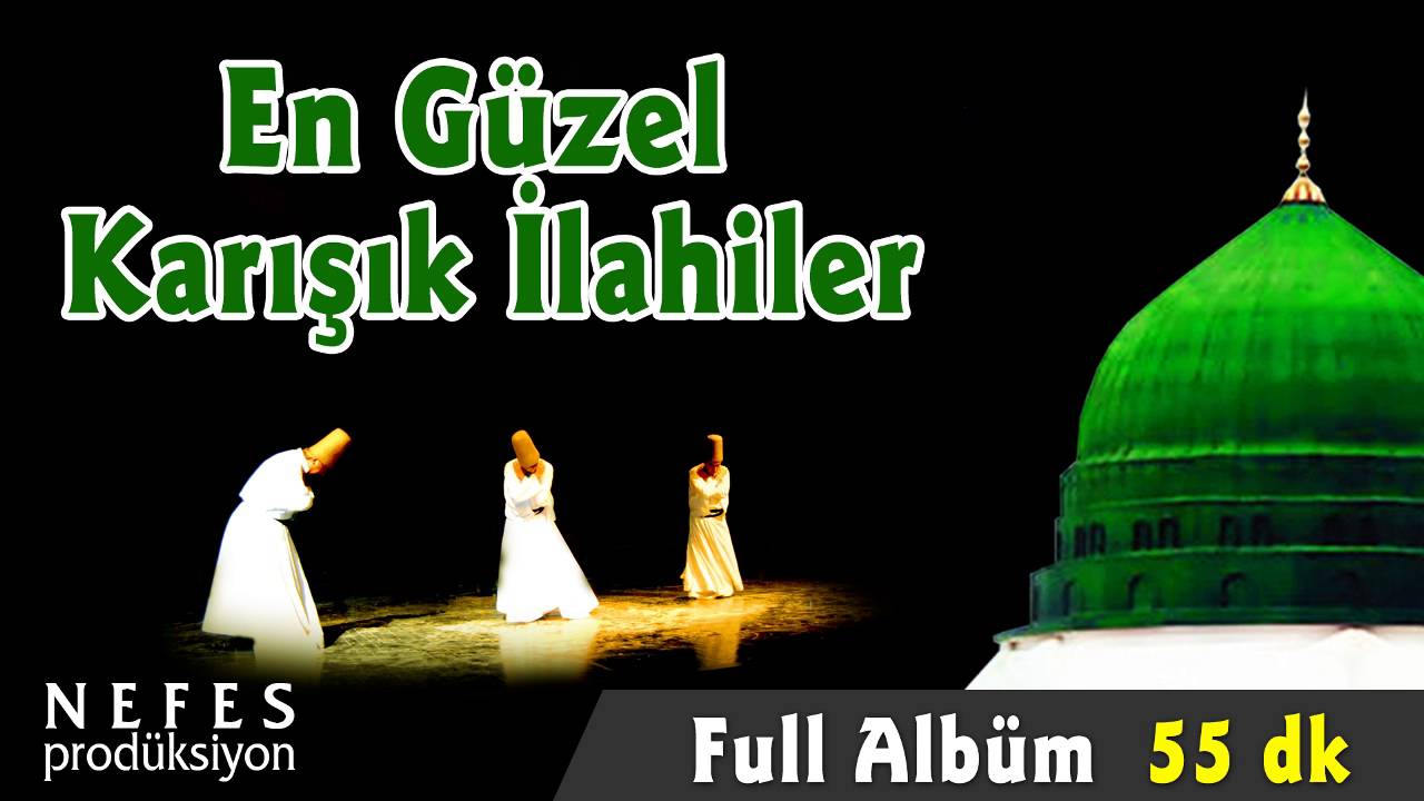 En G&uuml;zel Karışık İlahiler 2016  - Dinlemeye Doyamayacaksınız