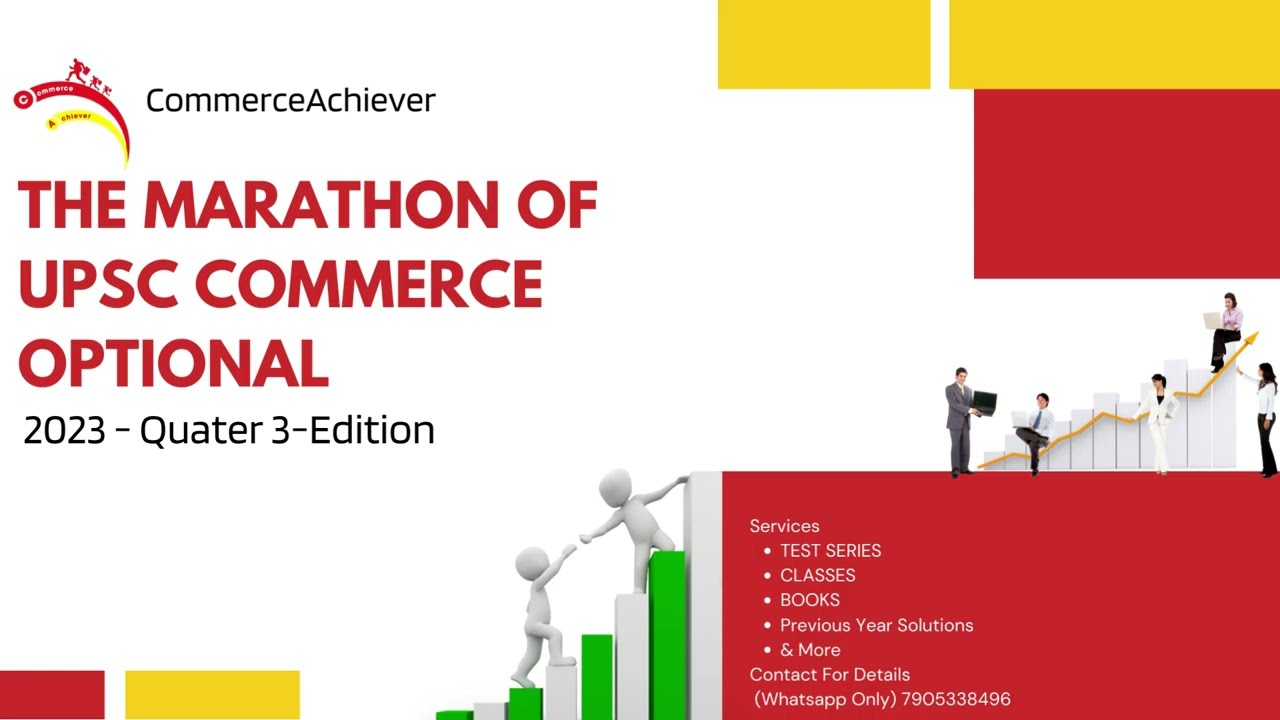 UPSC Commerce Optional Updates - The Marathon Of UPSC Commerce Optional- 2023  - Quarter 3 Edition