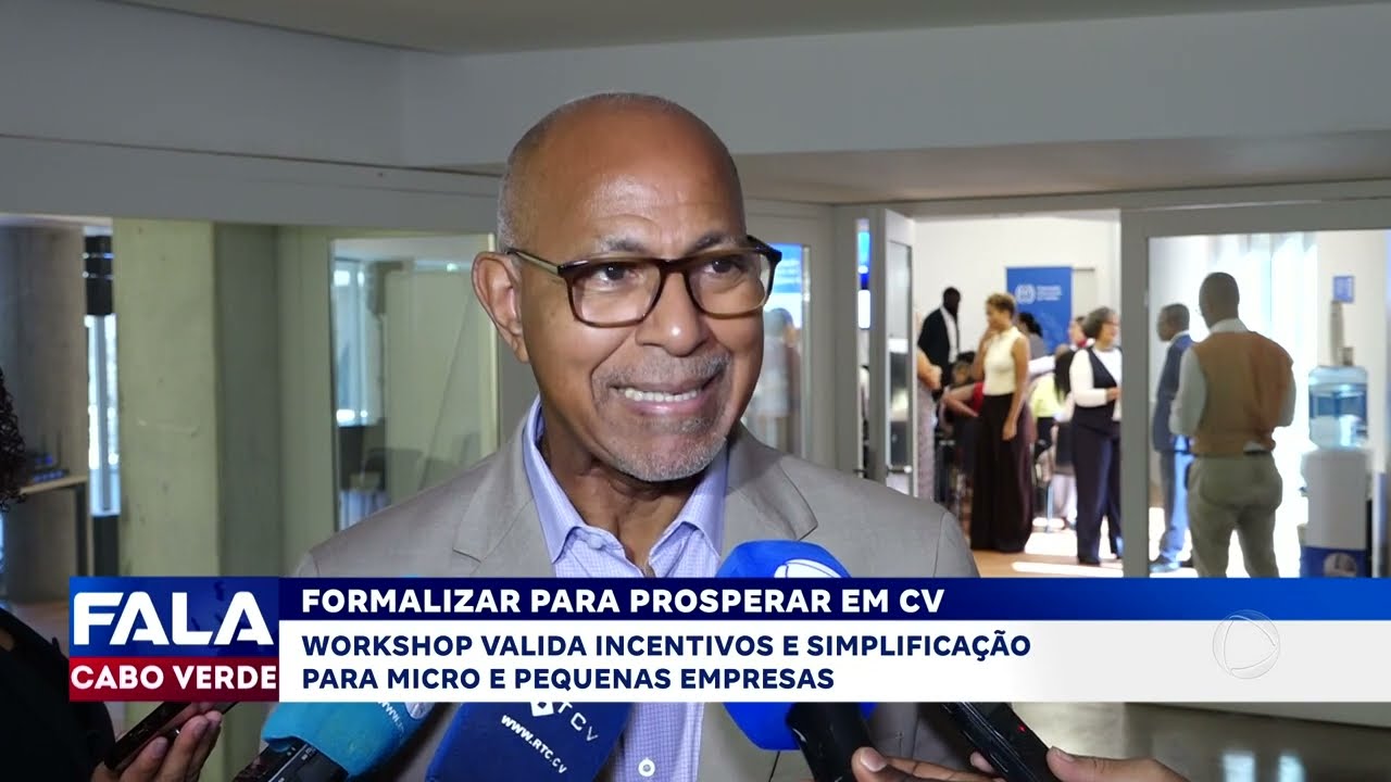 Formalizar para prosperar em Cabo Verde | Fala Cabo Verde