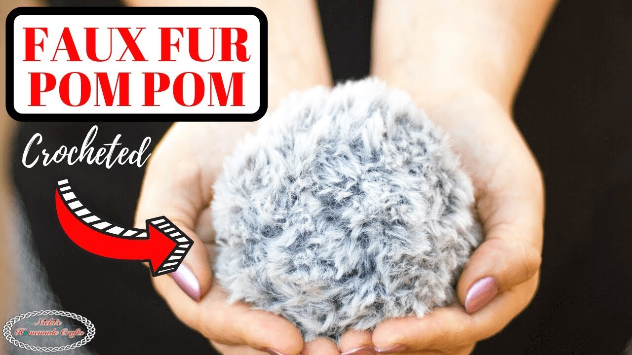 How to Crochet a Faux Fur Pom Pom