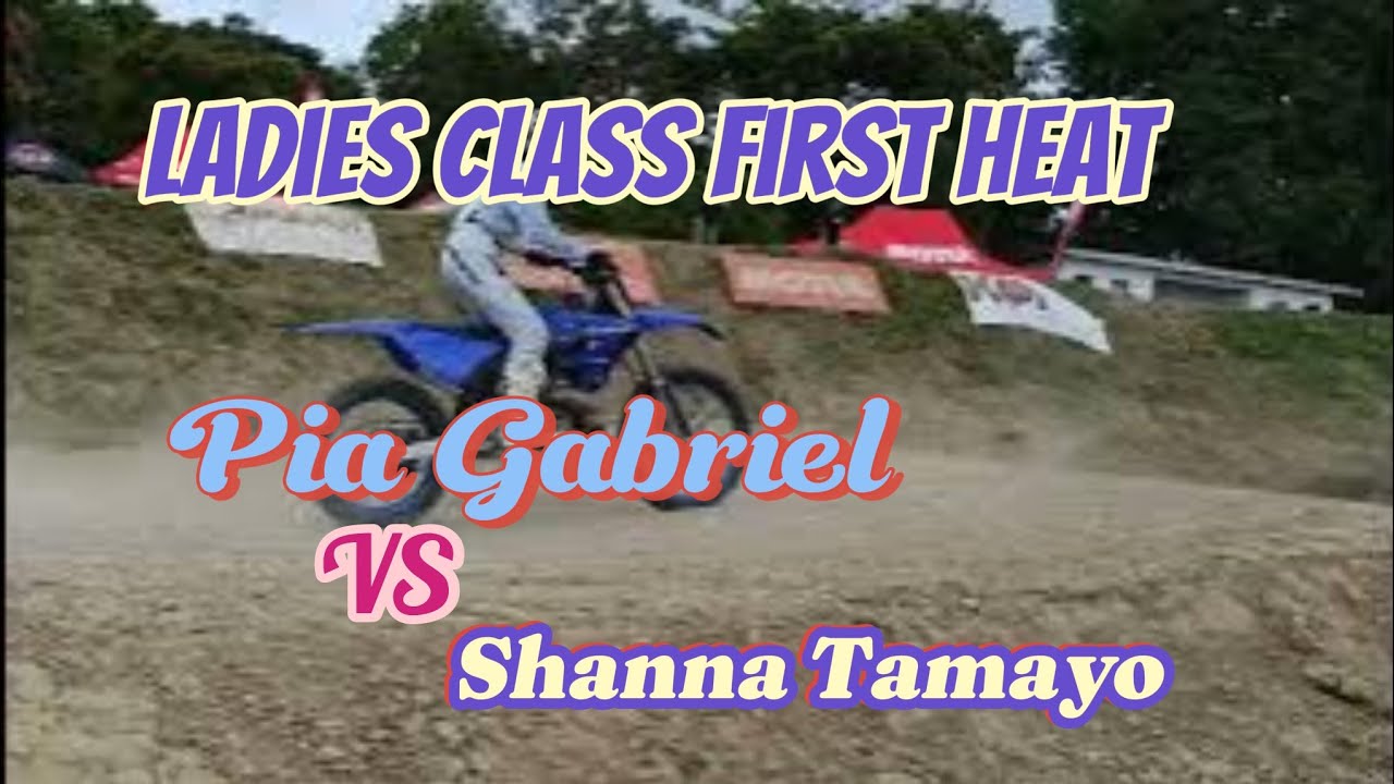 Pia Gabriel vs Shanna Tamayo.Ladies Class First heat.Davsons race track.Round 5 of Mutol YAMAHA