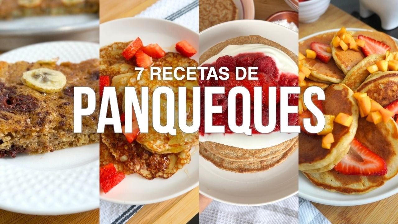 7 Recetas de Panqueques Saludables | Fáciles, Proteicos y Deliciosos