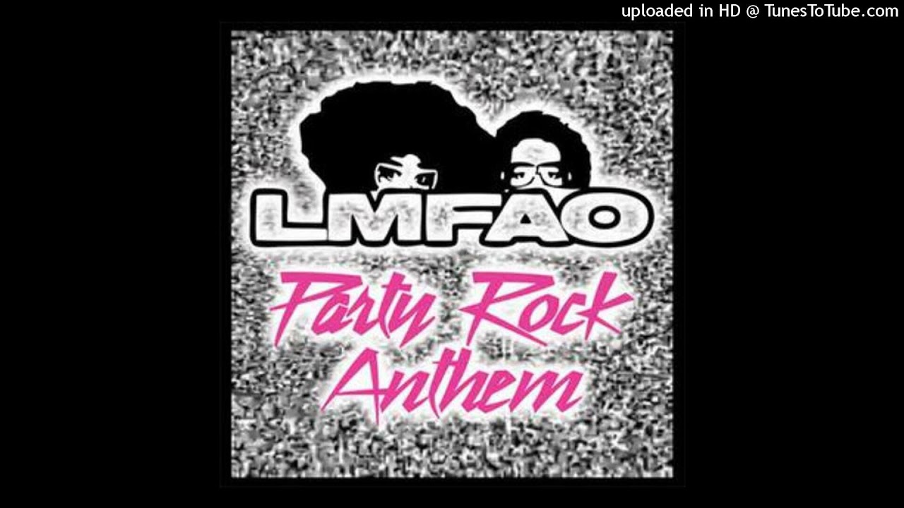 LMFAO - Party Rock Anthem (Super Clean)