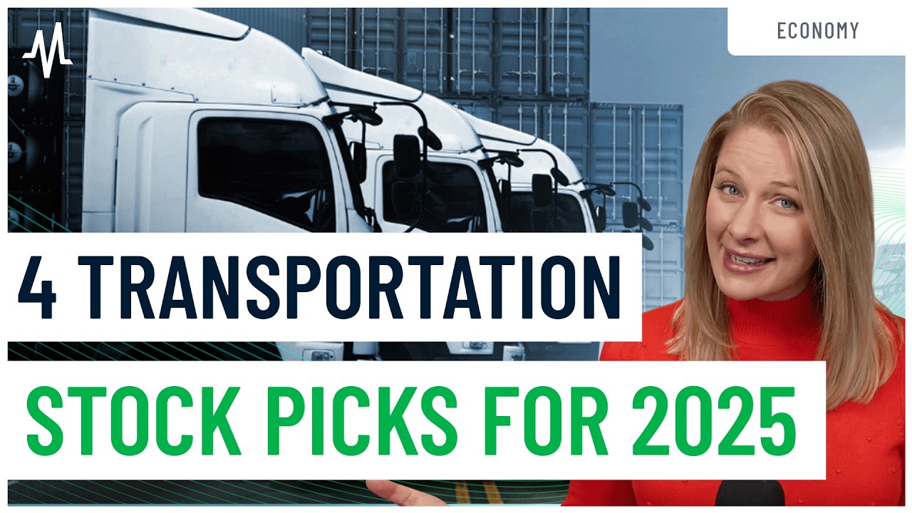 Transportation Stocks to Watch in 2025: Top Picks for Growth