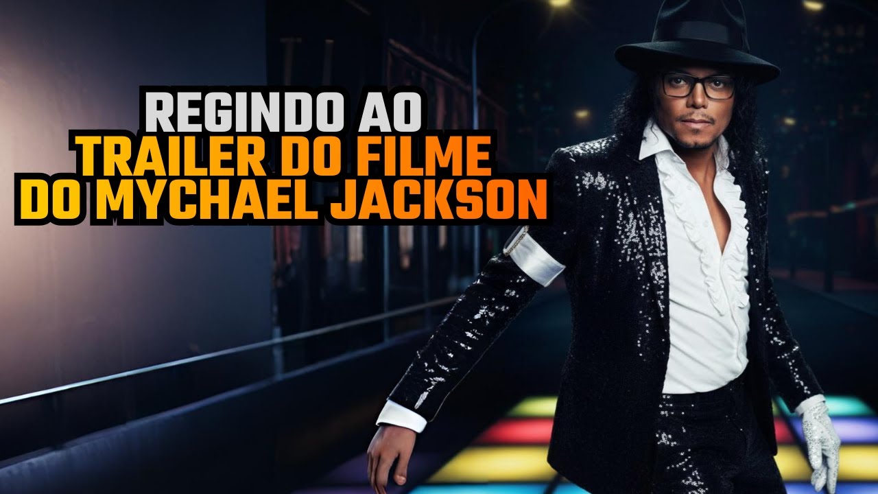 Reagindo Ao Trailer Do Filme Do Mychael Jackson