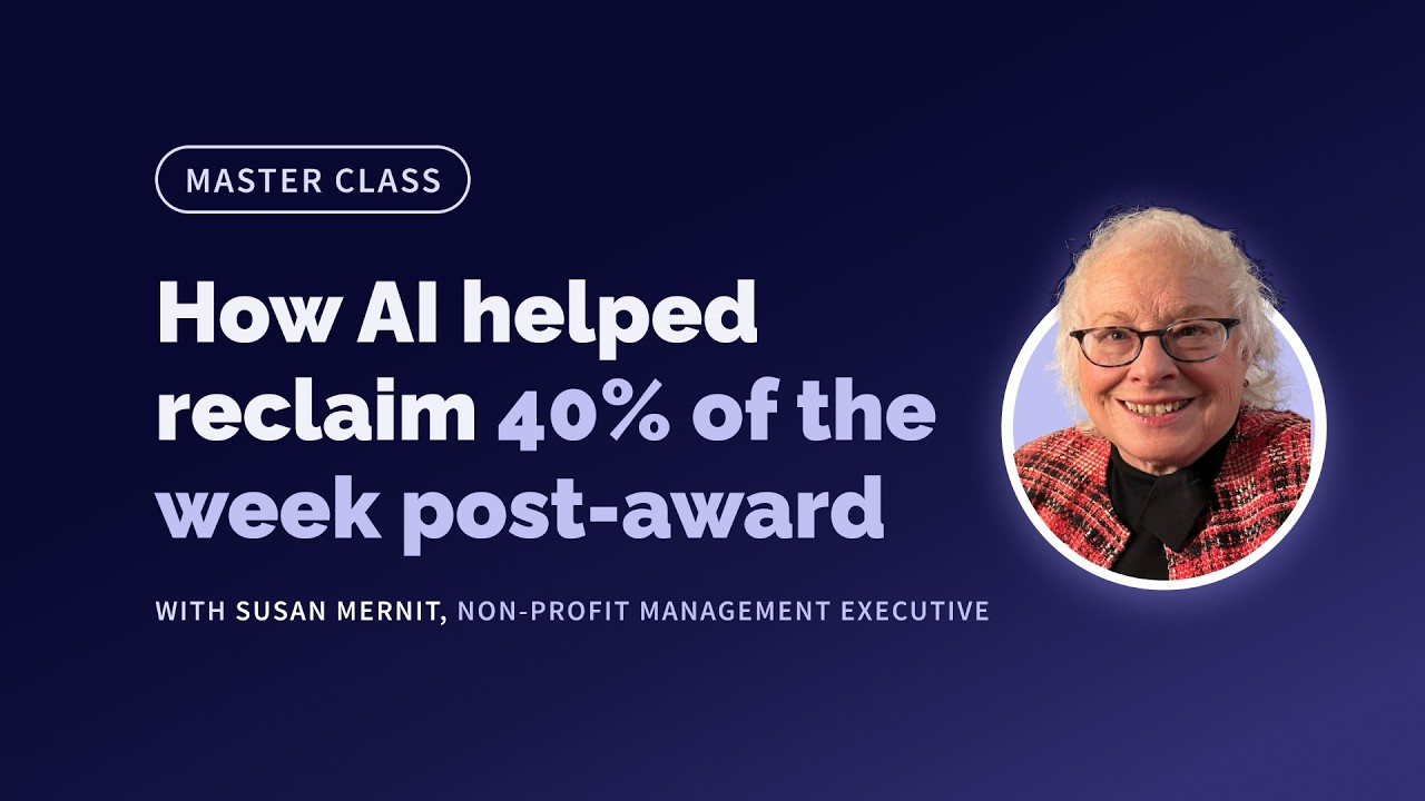 How One Nonprofit Leader Uses AI to Reclaim 40% of Her Week Post-Award | Instrumentl Workshop