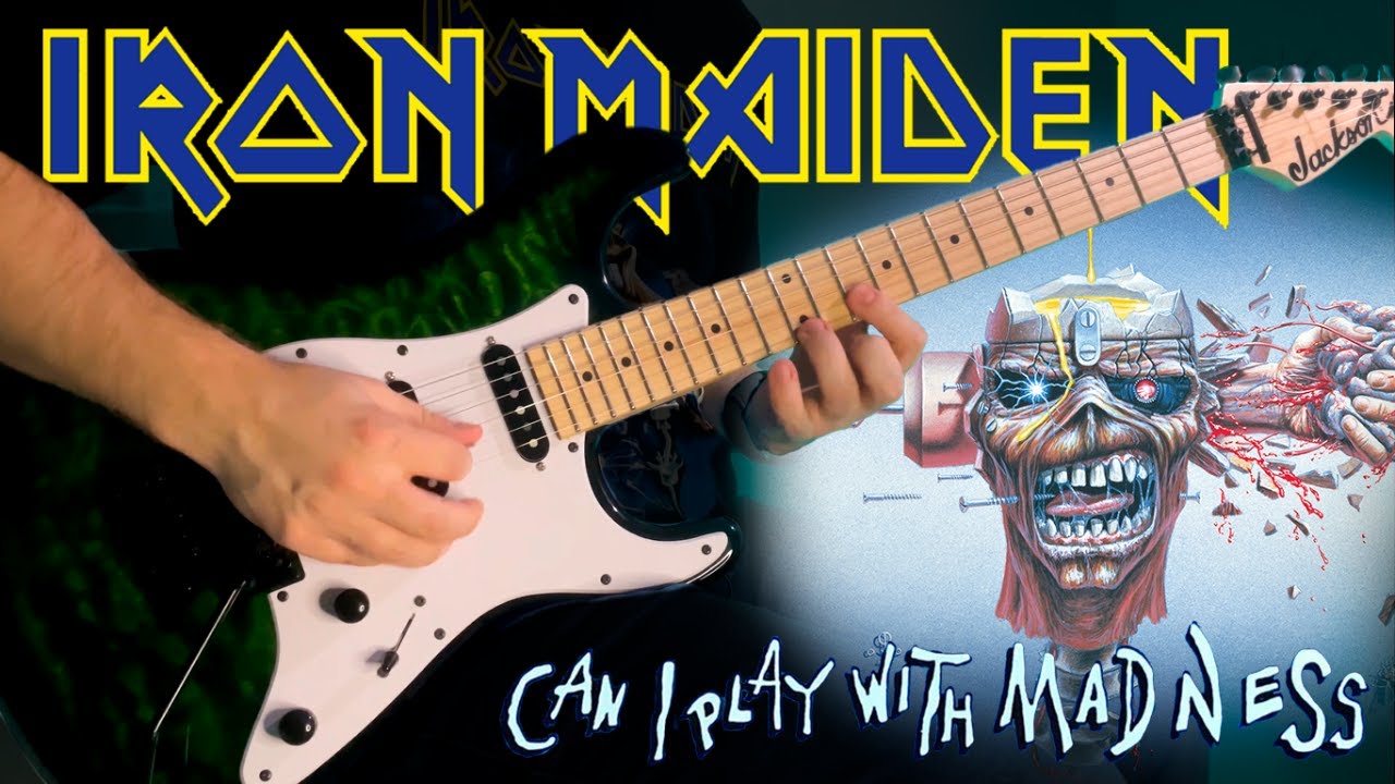 Iron Maiden - Can I Play With Madness (Guitar Cover)
