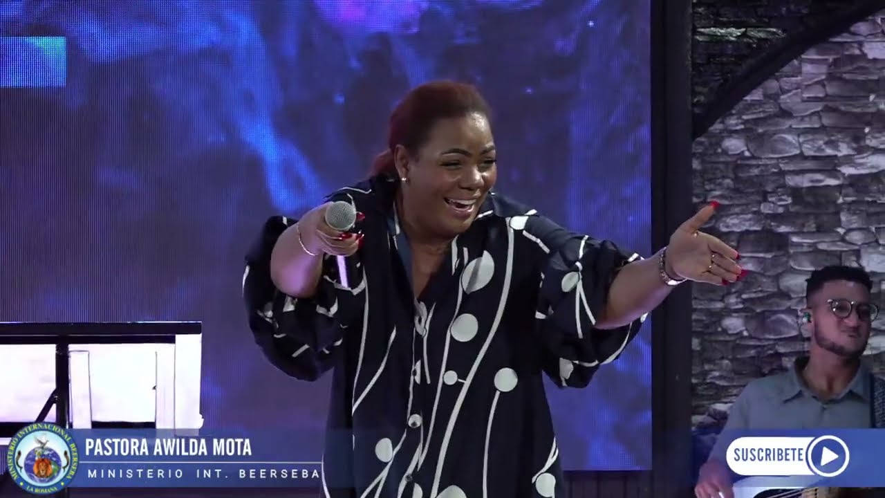 Pastora Awilda Mota: Valientes que manifiestan Promesas //Ministerio internacional Beerseba //