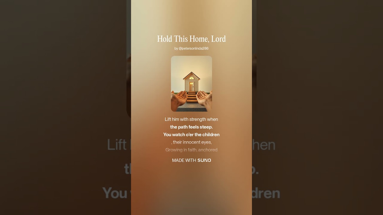 Hold This Home, Lord