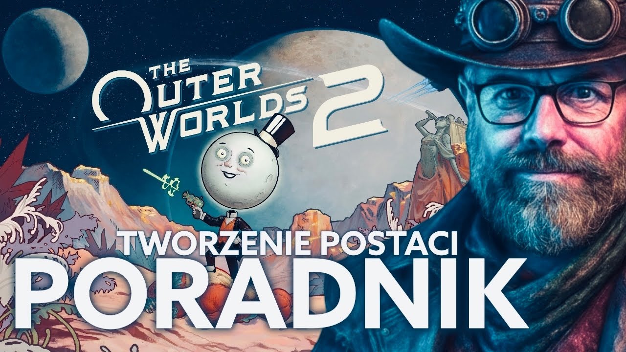 Poradnik Początkującego - The Outer Worlds 2