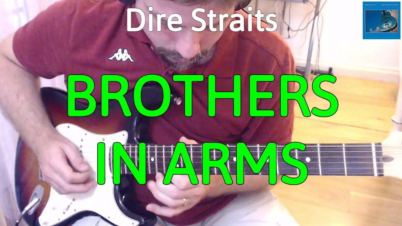 Dire Straits - Brothers In Arms (Guitar Cover by Luca Pilia)