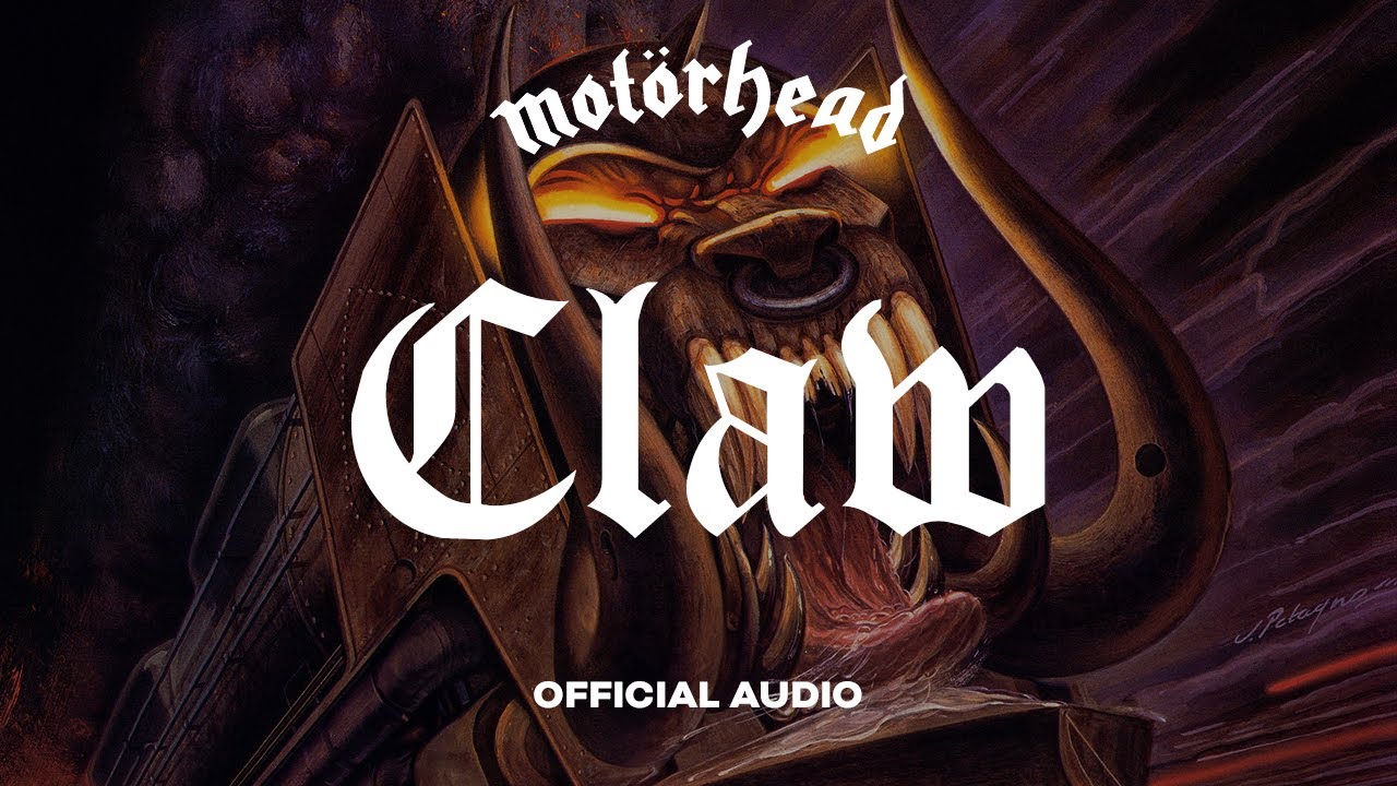 Mot&ouml;rhead - Claw (Official Audio)