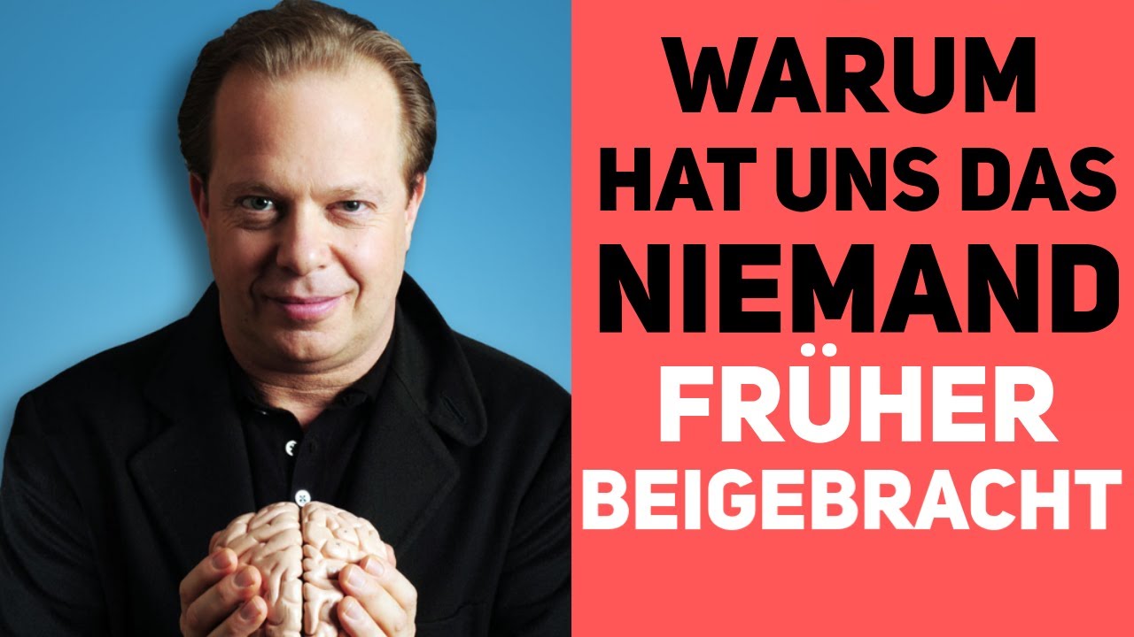 Wie Sie Das Volle Potenzial Ihres Geistes Freisetzen / JOE DISPENZA