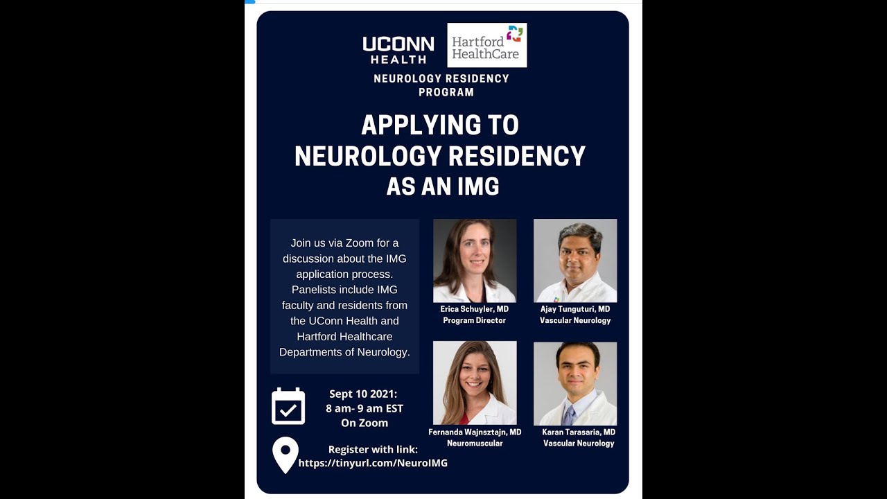 Applying to Neurology Residency as an IMG - 9/10/2021