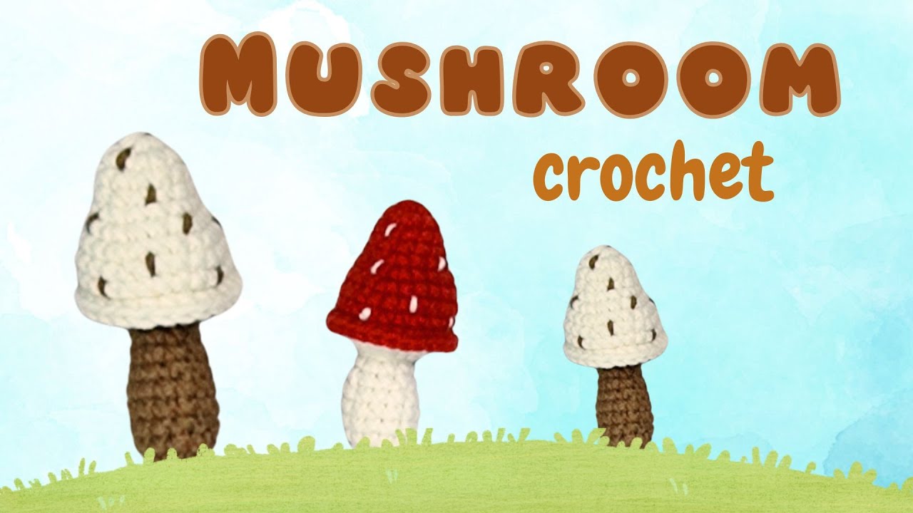 Crochet Mushroom Easy | Mushroom tutorial | Móc cây Nấm