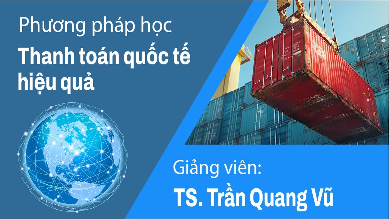 Phương pháp học thanh toán quốc tế hiệu quả