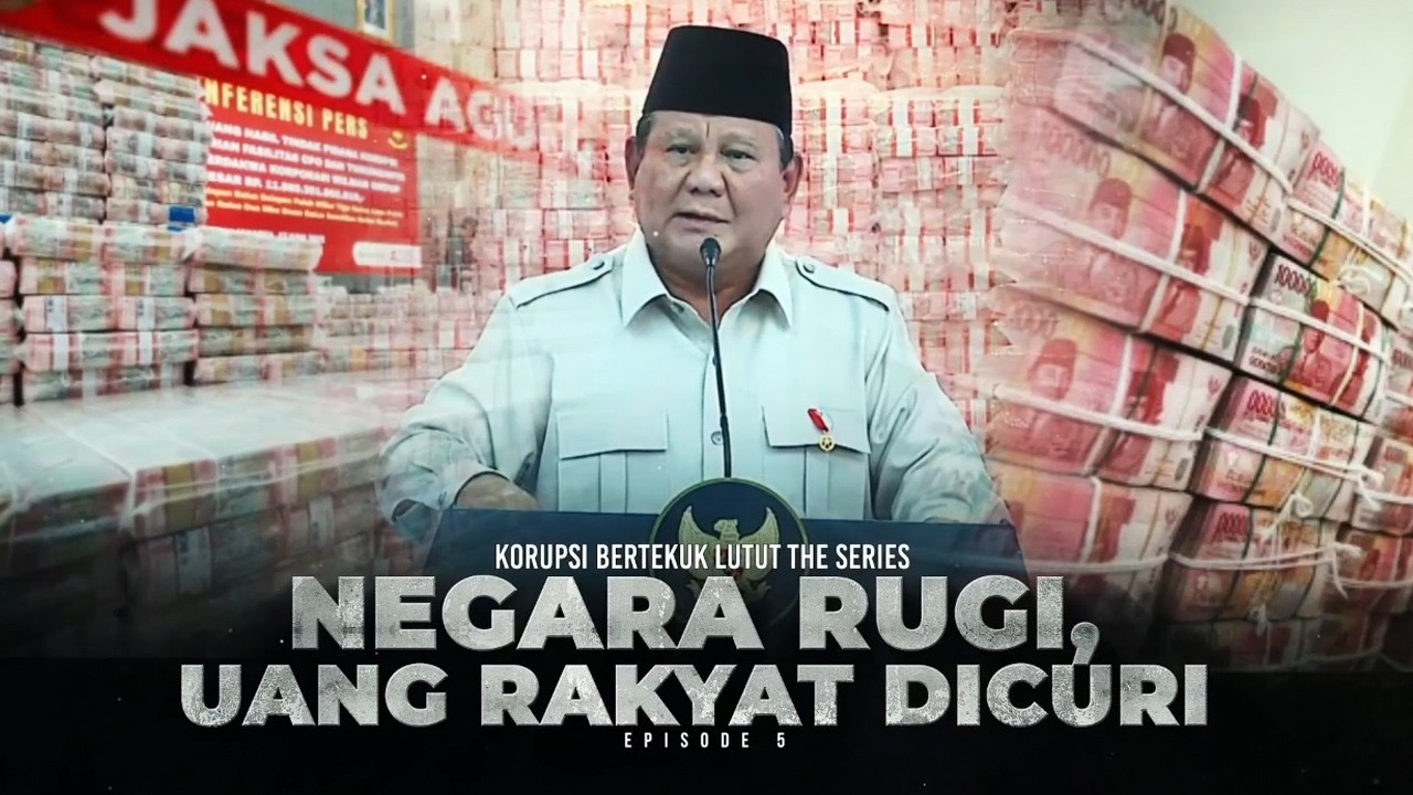 Korupsi Bertekuk Lutut The Series: Negara Rugi, Uang Rakyat Dicuri | Kabar Petang