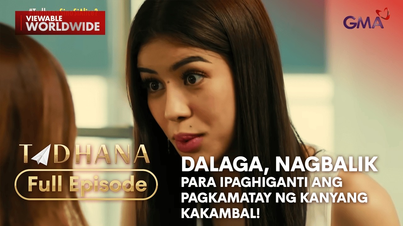 Dalaga, nagbalik para ipaghiganti ang pagkamatay ng kanyang kakambal! (Full Episode) | Tadhana