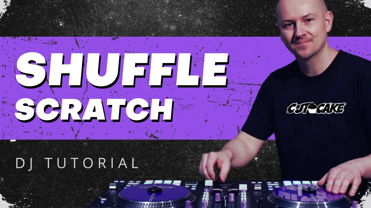 SHUFFLE - Scratch Tutorial (🇩🇪 deutsch) - DJ Tutorial - Scratchen lernen mit DJ CUT CAKE