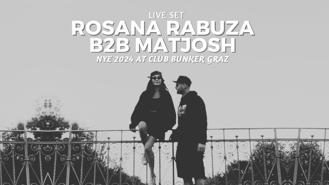 Rosana Rabuza b2b Matjosh - Atomic B & Bunker pres. NYE 2024 Part 1