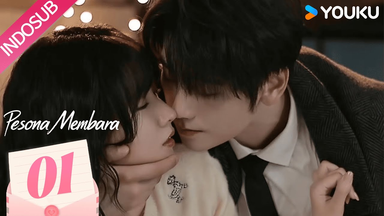 Pesona Membara (Affinity) EP01 | Jin Fang, Yuxin Cui | YOUKU