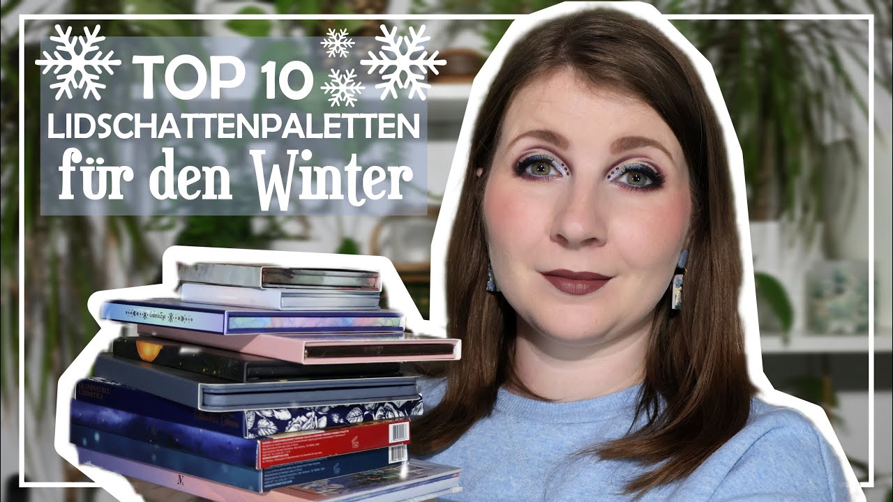Meine TOP 10 Lidschattenpaletten für den WINTER❄️ Nomad, DedeSignature, Cosmic, Simply Posh & mehr!
