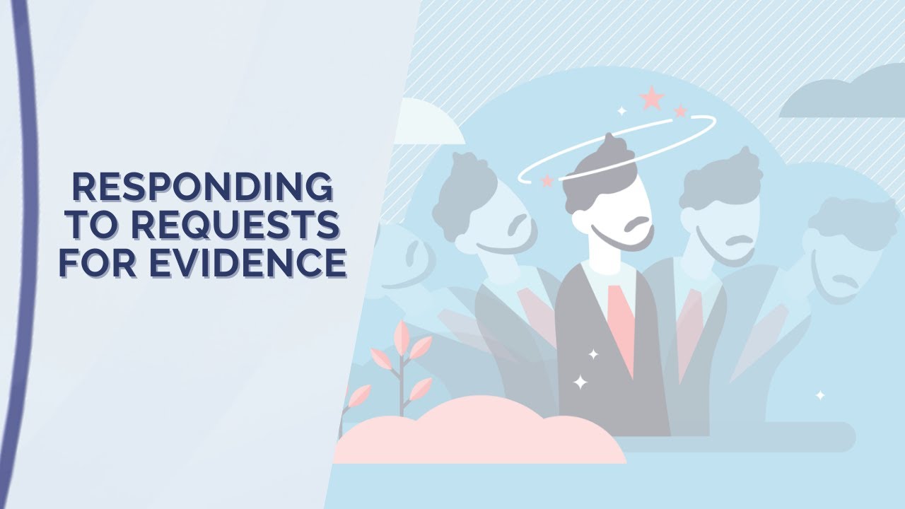 How to Respond to Requests for Evidence