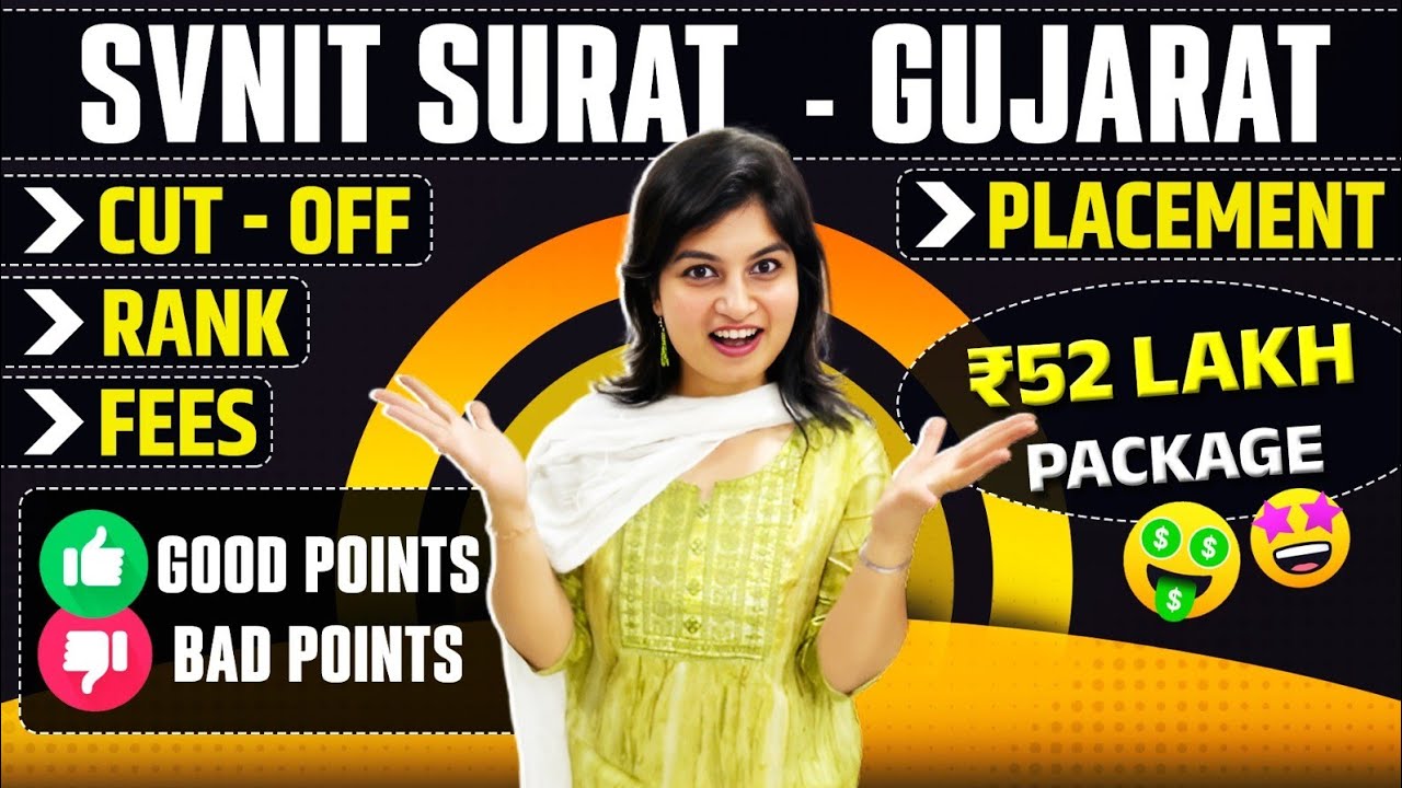 NIT Surat, Gujarat | FEES | Cut off | JEE Mains | GUJCET+BOARD | Placement | SVNIT Surat, Gujarat