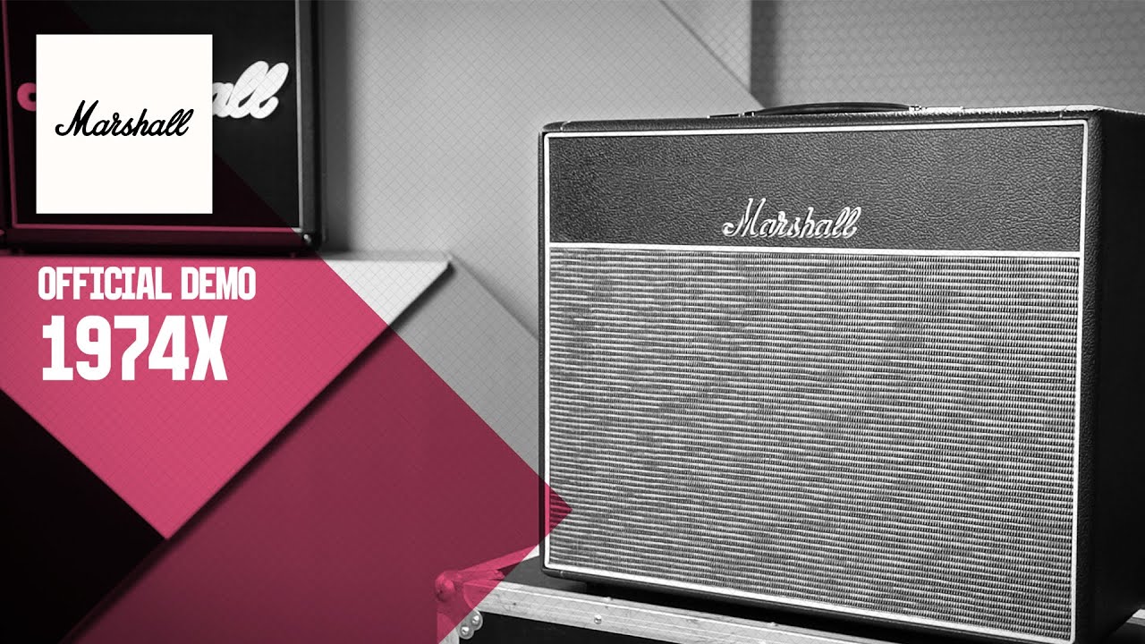 1974X | Official Demo | Marshall