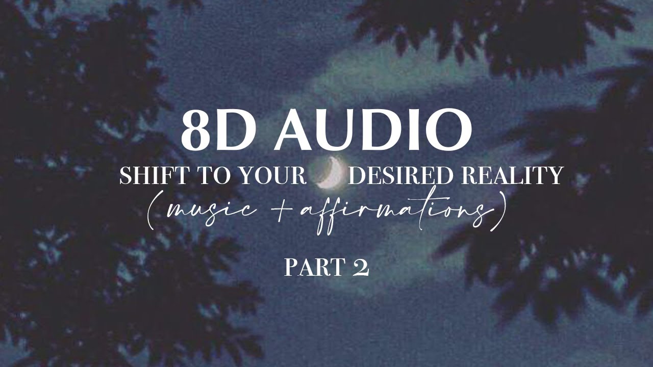 perfect shifting playlist - 8D music / ADHD method subliminal (part 2)