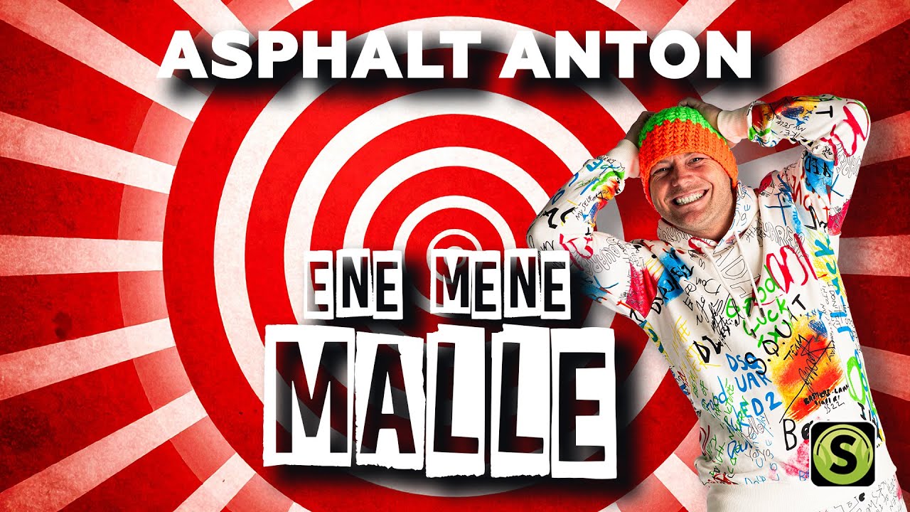 Asphalt Anton - Ene Mene Malle (Official Lyric Video)