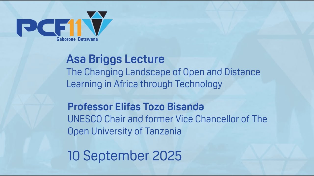 Asa Briggs Lecture: The Changing Landscape of Open and Distant Learning in Africa Through Technology