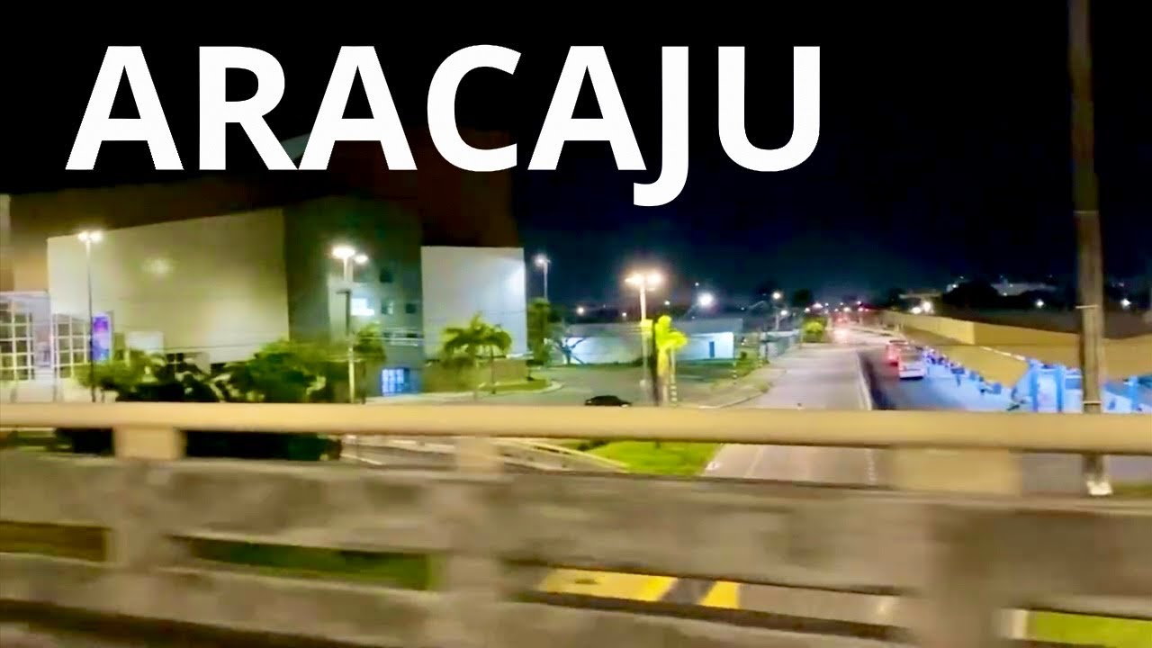 ARACAJU - um tour noturno ! Rodoviária de Aracaju