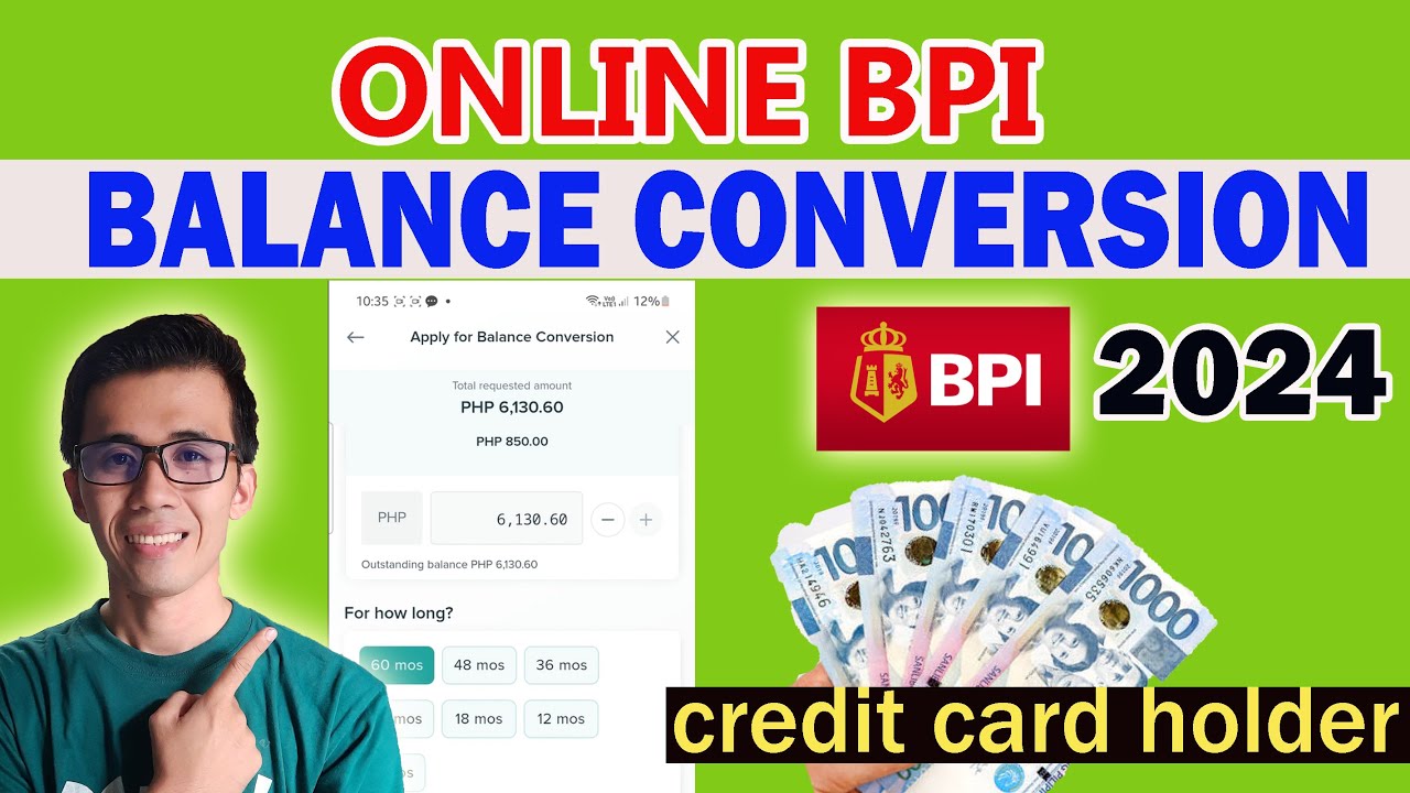 ONLINE BPI BALANCE CONVERSION |  CREDIT CARD ACCOUNT 2024