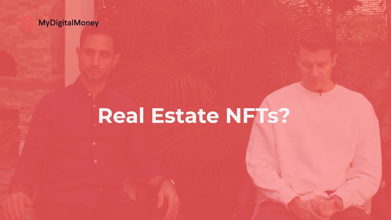 Real Estate NFTs For Dummies | How Real Estate NFTs Could Help Investors & Property Owners
