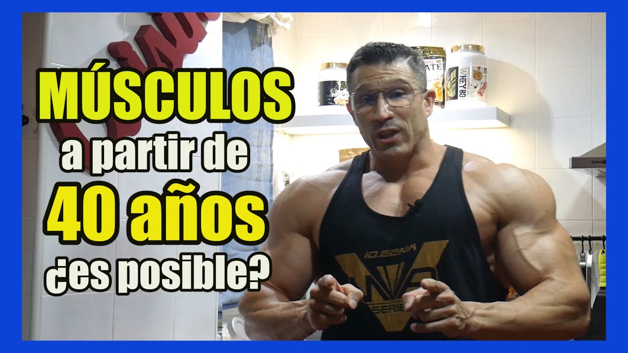 Ponerse fuerte a partir de 40 años | ¿es posible?