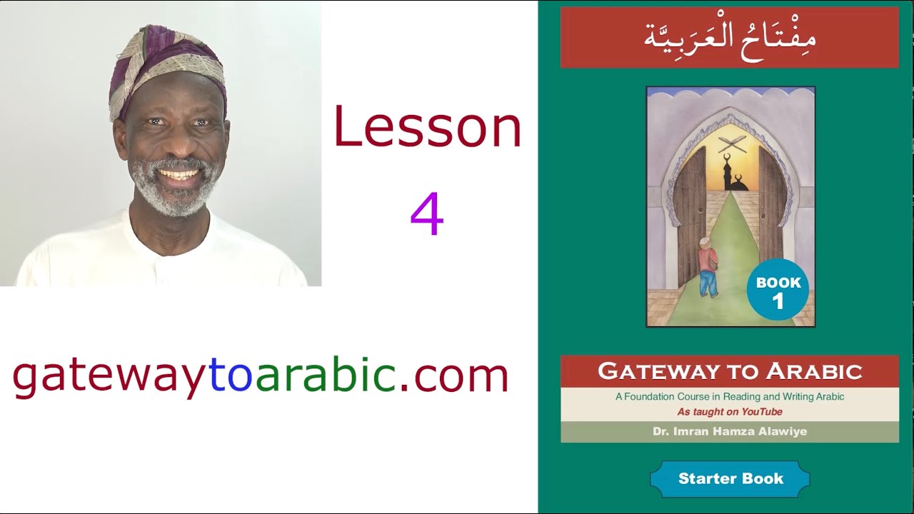 Gateway to Arabic Book One, Episode 4