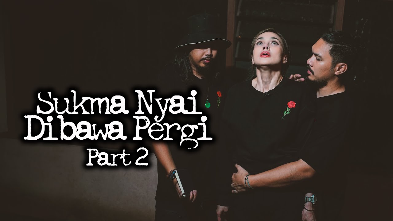 Sukma Nyai Dibawa Pergi pt.2 &ndash; DMS [ Penelusuran ]